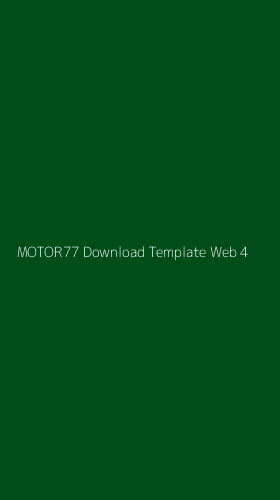 Tampilan Antarmuka Aplikasi Motor77 Download Template Web - 4
