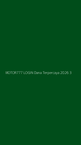 Tampilan Antarmuka Aplikasi Motor777 Login Dana Terpercaya 2026 - 3