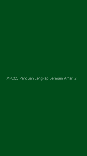 Tampilan Antarmuka Aplikasi Mpo05 Panduan Lengkap Bermain Aman - 2