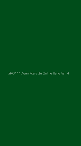Tampilan Antarmuka Aplikasi Mpo111 Agen Roulette Online Uang Asli - 4