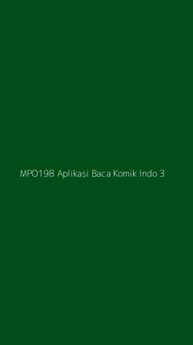 Tampilan Antarmuka Aplikasi Mpo198 Aplikasi Baca Komik Indo - 3