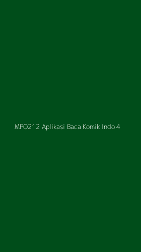 Tampilan Antarmuka Aplikasi Mpo212 Aplikasi Baca Komik Indo - 4