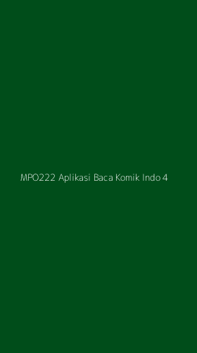 Tampilan Antarmuka Aplikasi Mpo222 Aplikasi Baca Komik Indo - 4