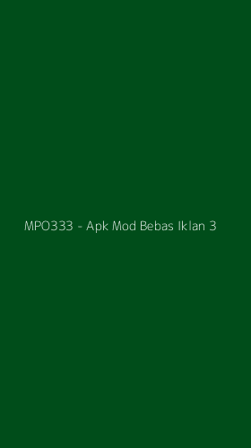 Tampilan Antarmuka Aplikasi MPO333 - Apk Mod Bebas Iklan - 3