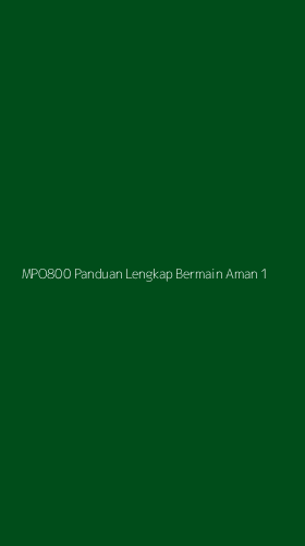 Tampilan Antarmuka Aplikasi Mpo800 Panduan Lengkap Bermain Aman - 1