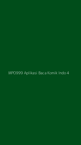 Tampilan Antarmuka Aplikasi Mpo999 Aplikasi Baca Komik Indo - 4