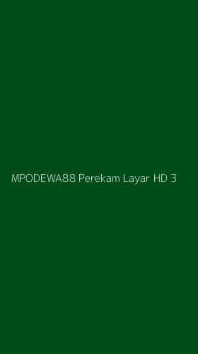 Tampilan Antarmuka Aplikasi Mpodewa88 Perekam Layar Hd - 3