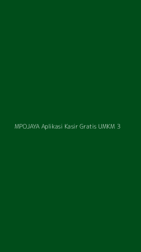 Tampilan Antarmuka Aplikasi Mpojaya Aplikasi Kasir Gratis Umkm - 3