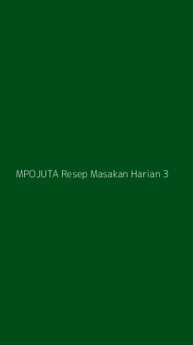 Tampilan Antarmuka Aplikasi Mpojuta Resep Masakan Harian - 3