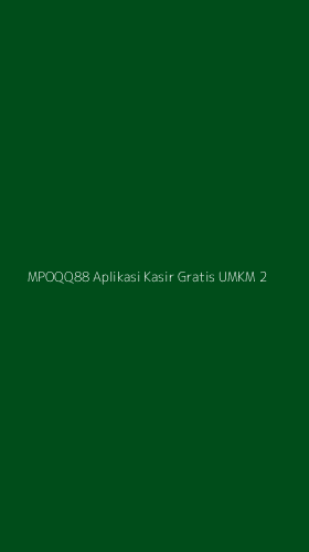 Tampilan Antarmuka Aplikasi Mpoqq88 Aplikasi Kasir Gratis Umkm - 2