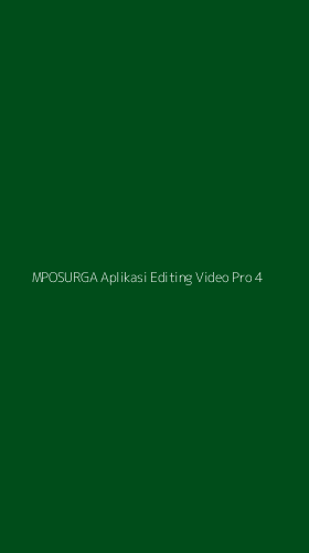 Tampilan Antarmuka Aplikasi Mposurga Aplikasi Editing Video Pro - 4
