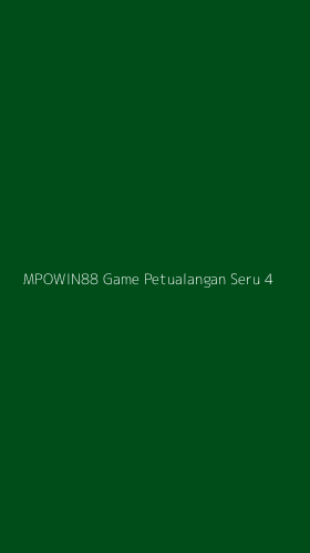 Tampilan Antarmuka Aplikasi Mpowin88 Game Petualangan Seru - 4