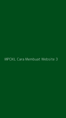 Tampilan Antarmuka Aplikasi Mpoxl Cara Membuat Website - 3
