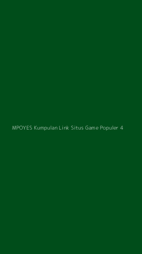 Tampilan Antarmuka Aplikasi Mpoyes Kumpulan Link Situs Game Populer - 4