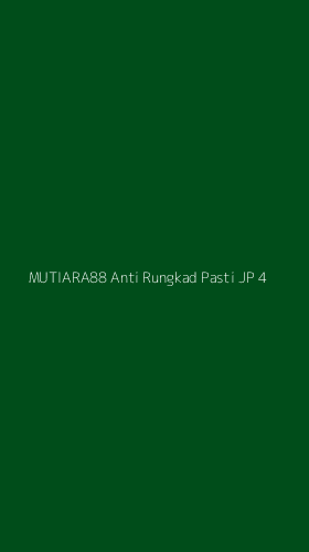 Tampilan Antarmuka Aplikasi Mutiara88 Anti Rungkad Pasti Jp - 4
