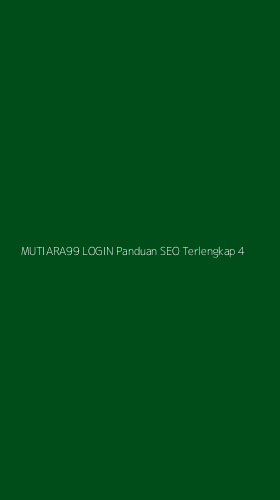 Tampilan Antarmuka Aplikasi Mutiara99 Login Panduan Seo Terlengkap - 4