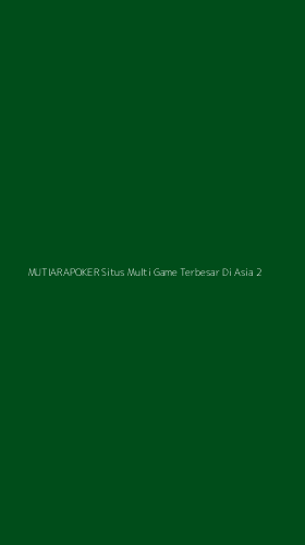 Tampilan Antarmuka Aplikasi Mutiarapoker Situs Multi Game Terbesar Di Asia - 2