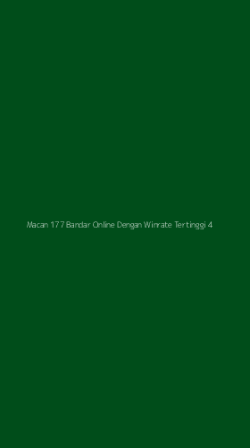 Tampilan Antarmuka Aplikasi Macan 177 Bandar Online Dengan Winrate Tertinggi - 4