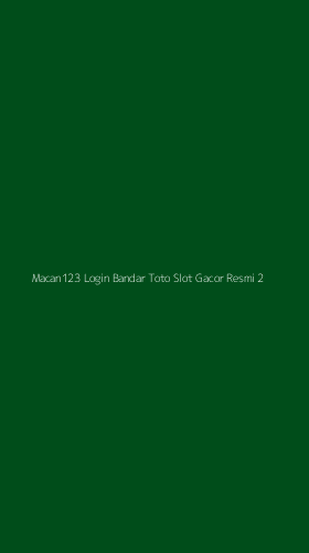 Tampilan Antarmuka Aplikasi Macan123 Login Bandar Toto Slot Gacor Resmi - 2