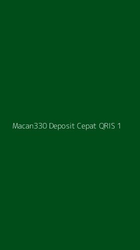 Tampilan Antarmuka Aplikasi Macan330 Deposit Cepat Qris - 1