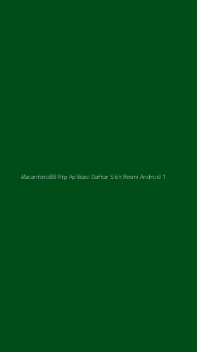 Tampilan Antarmuka Aplikasi Macantoto88 Rtp Aplikasi Daftar Slot Resmi Android - 1