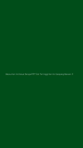 Tampilan Antarmuka Aplikasi Macau Hari Ini Keluar Berapa Rtp Slot Tertinggi Hari Ini Gampang Maxwin - 3