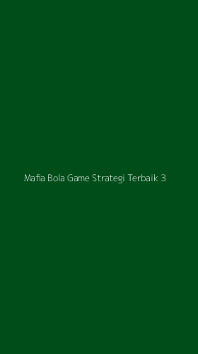Tampilan Antarmuka Aplikasi Mafia Bola Game Strategi Terbaik - 3