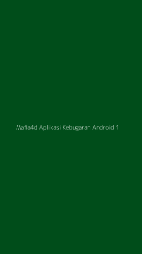 Tampilan Antarmuka Aplikasi Mafia4d Aplikasi Kebugaran Android - 1