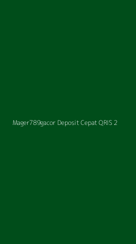 Tampilan Antarmuka Aplikasi Mager789gacor Deposit Cepat Qris - 2