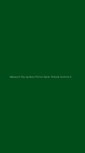 Tampilan Antarmuka Aplikasi Mahaslot Rtp Aplikasi Portal Game Terbaik Android - 4