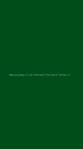 Tampilan Antarmuka Aplikasi Mahjong Ways 2 Link Alternatif Slot Gacor Terbaru - 2