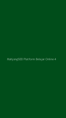 Tampilan Antarmuka Aplikasi Mahjong500 Platform Belajar Online - 4