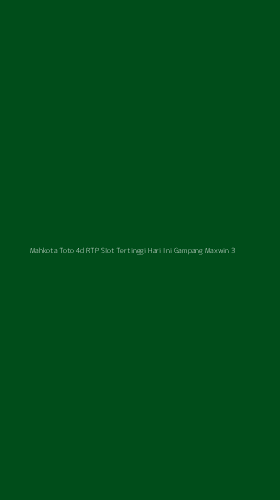 Tampilan Antarmuka Aplikasi Mahkota Toto 4d Rtp Slot Tertinggi Hari Ini Gampang Maxwin - 3