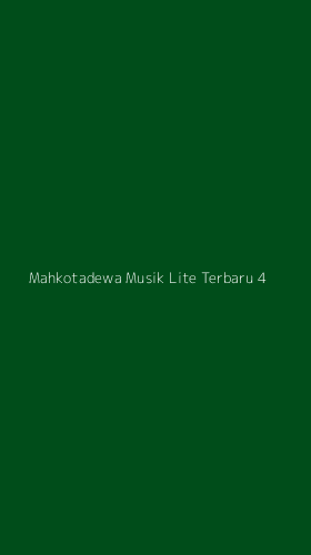 Tampilan Antarmuka Aplikasi Mahkotadewa Musik Lite Terbaru - 4