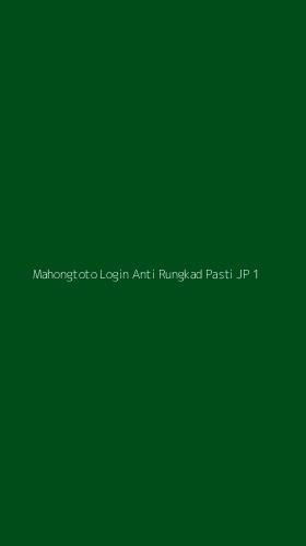 Tampilan Antarmuka Aplikasi Mahongtoto Login Anti Rungkad Pasti Jp - 1