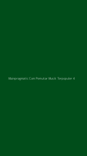 Tampilan Antarmuka Aplikasi Mainpragmatic Com Pemutar Musik Terpopuler - 4