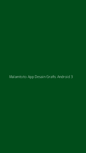 Tampilan Antarmuka Aplikasi Malamtoto App Desain Grafis Android - 3