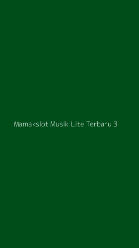 Tampilan Antarmuka Aplikasi Mamakslot Musik Lite Terbaru - 3