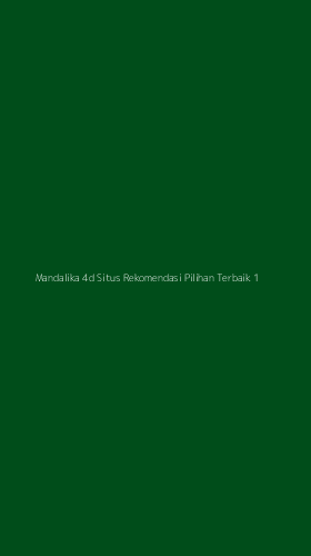 Tampilan Antarmuka Aplikasi Mandalika 4d Situs Rekomendasi Pilihan Terbaik - 1
