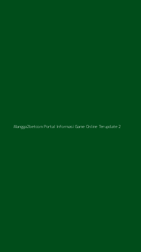 Tampilan Antarmuka Aplikasi Mangga2betcom Portal Informasi Game Online Terupdate - 2