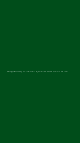 Tampilan Antarmuka Aplikasi Manggatotowap Situs Resmi Layanan Customer Service 24jam - 4