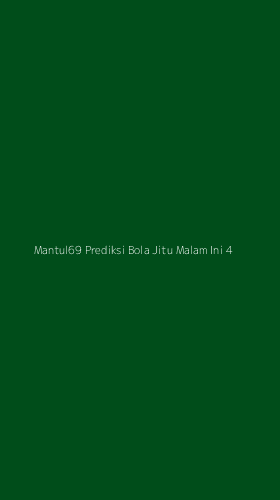 Tampilan Antarmuka Aplikasi Mantul69 Prediksi Bola Jitu Malam Ini - 4
