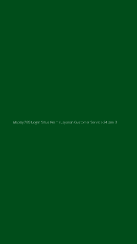 Tampilan Antarmuka Aplikasi Maplay789 Login Situs Resmi Layanan Customer Service 24jam - 3