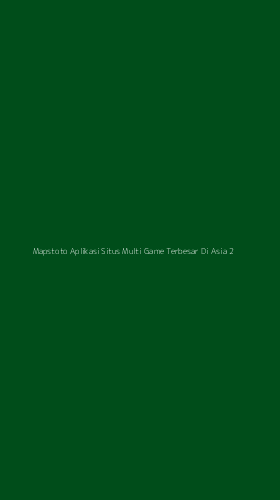 Tampilan Antarmuka Aplikasi Mapstoto Aplikasi Situs Multi Game Terbesar Di Asia - 2
