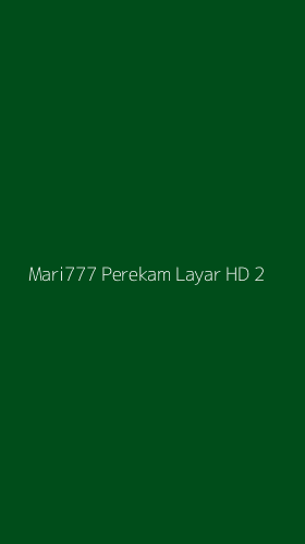 Tampilan Antarmuka Aplikasi Mari777 Perekam Layar Hd - 2