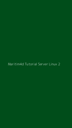 Tampilan Antarmuka Aplikasi Maritim4d Tutorial Server Linux - 2