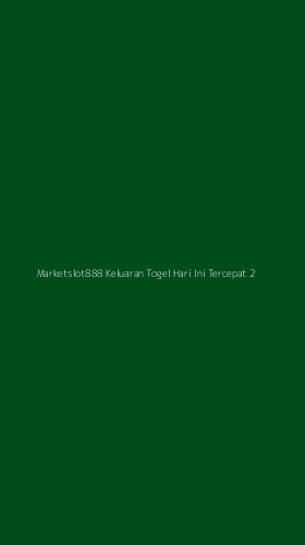 Tampilan Antarmuka Aplikasi Marketslot888 Keluaran Togel Hari Ini Tercepat - 2
