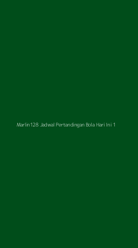 Tampilan Antarmuka Aplikasi Marlin128 Jadwal Pertandingan Bola Hari Ini - 1