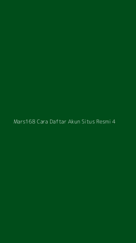 Tampilan Antarmuka Aplikasi Mars168 Cara Daftar Akun Situs Resmi - 4