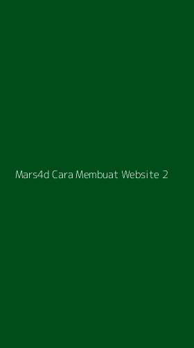 Tampilan Antarmuka Aplikasi Mars4d Cara Membuat Website - 2